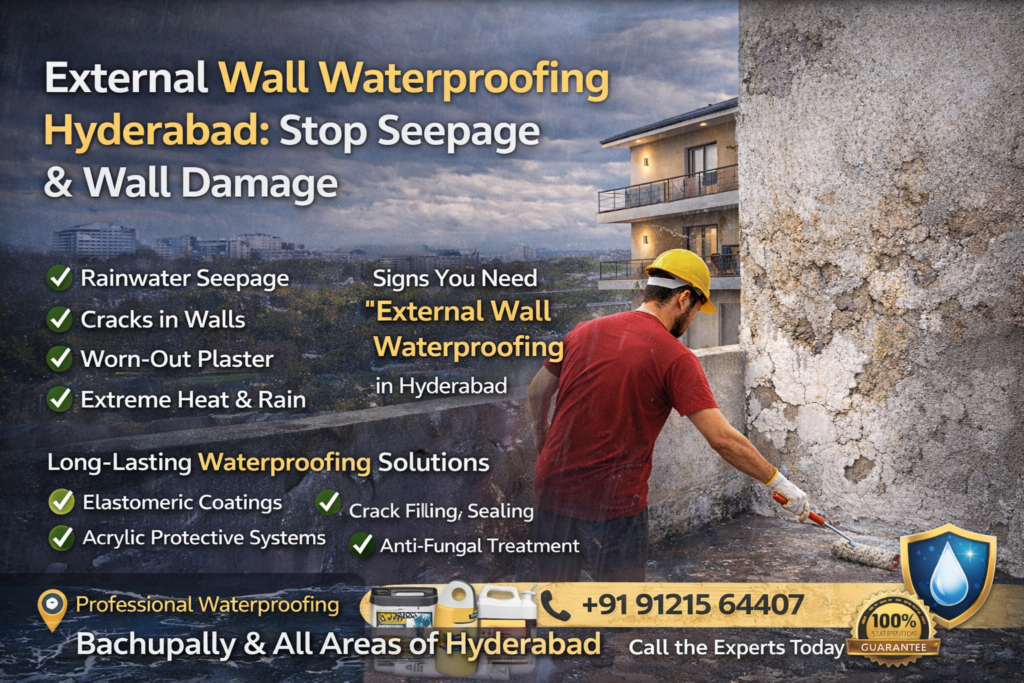 External wall waterproofing Hyderabad